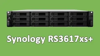 Обзор NAS-сервера Synology rs3617xs+