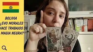 BOLIVIA TAROT 🇧🇴 &iquest;Protecci&oacute;n oscura? Los rituales secretos de Evo Morales