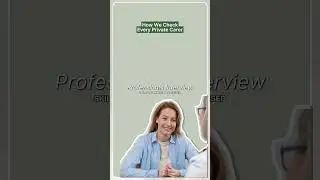 How We Check Every Private Carer | Our 3-Step Vetting Process