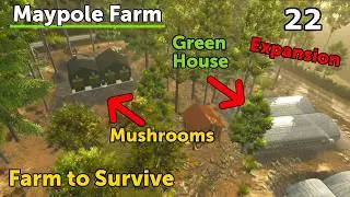 Big Forest Expansion! I Farm to Survive Episode 22 - Farming Simulator 25