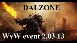 Dalzone, WWW event 2.03.13. |Guild Wars 2|