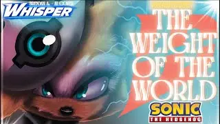 The Weight of the World - A Whisper the Wolf Song (IDW Sonic Comics - Sonic the Hedgehog) - AI Cover