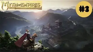 Myth Of Empires - FR - 3e Episode