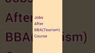 JOBS after BBA(Tourism) Specialization course | BBA Tourism course