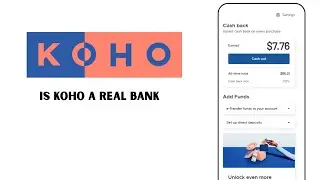 Is KOHO a Real Bank KOHO Review, Fees, Safety & Account Benefits