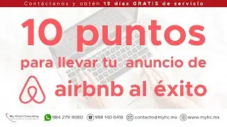10 Claves para Llevar tu Anuncio de Airbnb al &Eacute;xito 🚀 | F&oacute;rmula 5 Estrellas de Airbnb