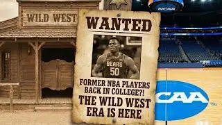 Former NBA Players Back in College?! The Wild West Era Is Here