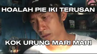 KECEWA BERAT!! mas kleyeng sampee frustasi
