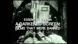 AFS Essential Cinema: A Darkened Screen: Films That Were Banned