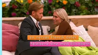 Henrik deler f&oslash;lelsene sine med Elisabeth 💕&nbsp;|  Love Island Norge 2024