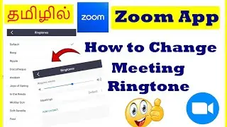 How to Change Zoom Meeting Ringtone Tamil | VividTech