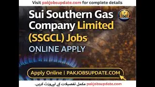 How to Apply for Sui Southern Gas Company Limited (SSGCL) Jobs Online Apply #pakjobsupdate #jobs