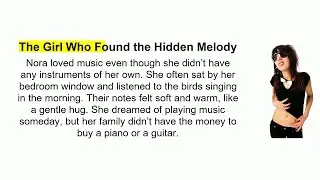 The Girl Who Found the Hidden Melody # English story level 3