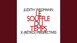 Le souffle du temps: X Perspectives: II