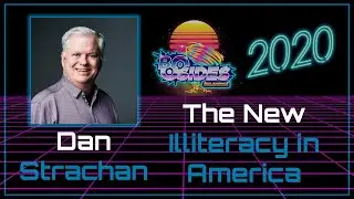 The New Illiteracy in America - Dan Strachan - BSidesOK 2020