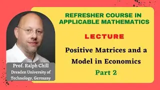 Positive Matrices and a Model in Economics (Part-2)