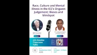 Race, Culture and Mental illness in the ICC&rsquo;s Ongwen Judgement; Biases and blindspot