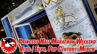 RunDisney Princess Half Marathon Weekend 2020 Vlog | Day 1 | Expo, Pop Century, Merch Haul