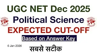 UGC NET POLITICAL SCIENCE CUTOFF 2026 | UGC NET Dec 2025 Political Science cutoff based on Data