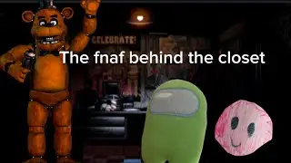 Among us and puffball: The fnaf behind the closet full series