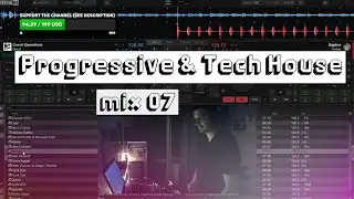 Progressive & Tech - Mix 07