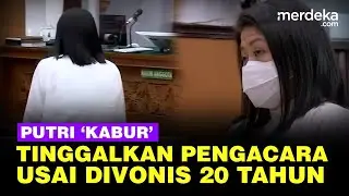 Putri Candrawathi 'Kabur' Keluar Sidang Usai Divonis Hakim 20 Tahun Penjara