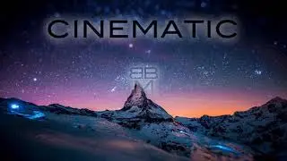 Cinematic Epic Royalty Free Music for Youtube Videos - (Long) No Vox