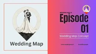 Ep.01. Wedding Map වෙතින් ලබාදෙන සේවාවන් | Wedding Map Tools and Services for Wedding Planning