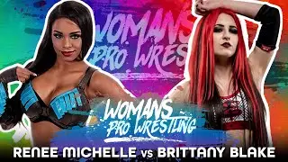 FULL MATCH - Renee Michelle vs Brittany Blake - Women's Pro Wrestling