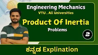 Product Of Inertia Problem | Engineering Mechanics | VTU , All Universities