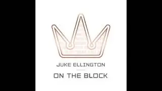 Juke Ellington - On The Block ⦗Ultimate Trvp exclusive⦘