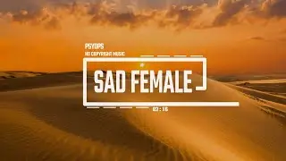 Sad Middle Eastern Female Vocal | World Music | No Copyright Music