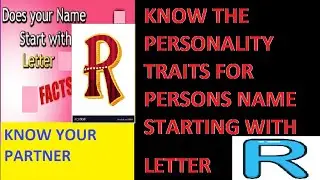 PERSONALITY TRAITS FOR NAME STARTING WITH LETTER R| KNOW FUTURE | ASTROLOGY |ZODIAC SIGN | WORD R|