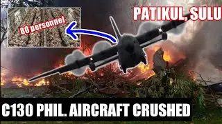 Phil. Airforce' C-130 aircraft crashed at Patikul, Sulu July 4, 2021