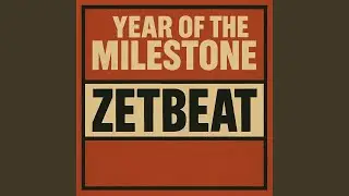Year of the milestone