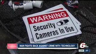 Man installs electronic surveillance system at his home to fight back against crime