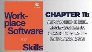 OpenStax Workplace Software and Skills (Audiobook) - Chapter 11: Advanced Excel Spreadsheets...