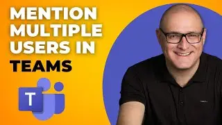 Mention multiple users in Teams
