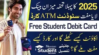 Meezan Bank Student Debit Card | Features, Fees & How to Apply #meezanbank #debitcard #students
