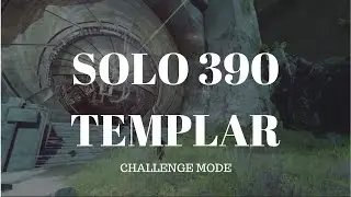 Solo 390 Templar CHALLENGE MODE | Vault of Glass (Blocked All Teleports)