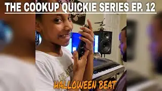 The Cookup Quickie Series Ep. 12 - Face Your Fears | [MysteriousPGH Making A Beat]