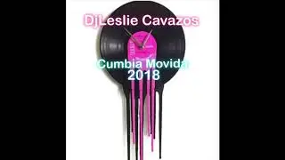 cumbia movida mix 2018