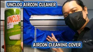 UNCLOG AIRCON CLEANER AND AIRCON CLEANING COVER - DIY SPLIT TYPE AIRCON CLEANING