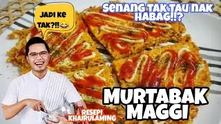 RESEPI MURTABAK MAGGI | CUMA 5 BAHAN ?!!😱