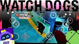 Watch Dogs Mobile Android Gameplay - Game for Android - 2025