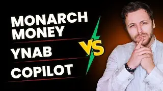 💡YNAB Vs Monarch Vs Copilot 🔵 Full Comparison You NEED to See Before Choosing