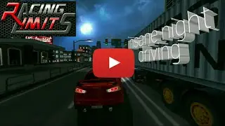 RACING LIMITS: INSANE NIGHT DRIVING