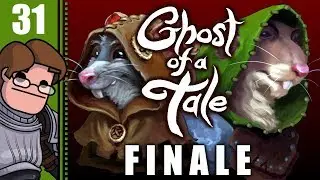 Let's Play Ghost of a Tale Part 31 FINALE - The Green Flame