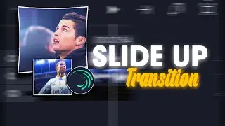 Smooth Slide up transition tutorial Alight Motion.
