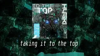 HUSKI - To The Top (House Mix)